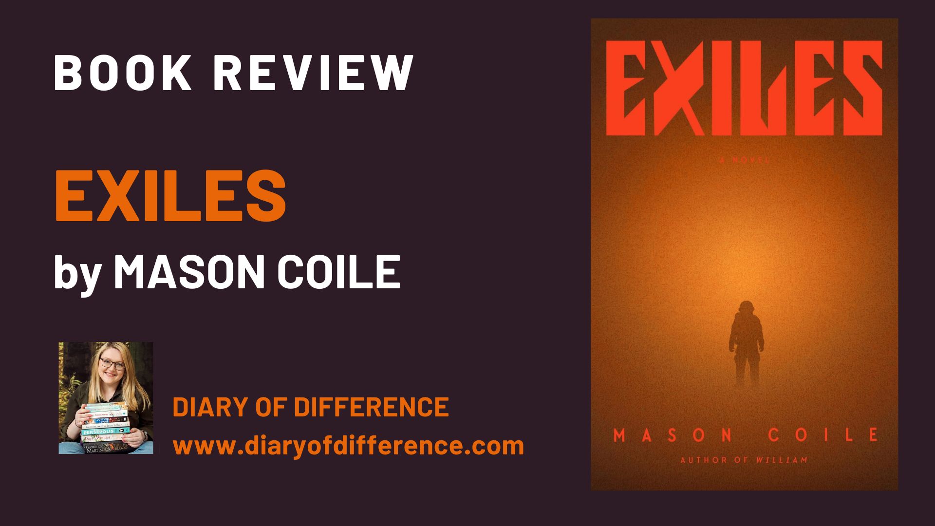 Exiles by Mason Coile [BOOK REVIEW] Diary of Difference